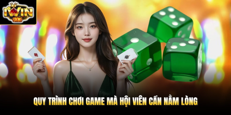 Tài Xỉu IWIN Chơi Như Nào? Game Thưởng 500 Triệu Có Gì Hot? 3 Quy trình chơi game mà hội viên cần nằm lòng